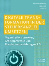 Digitale Transformation in der Steuerkanzlei umsetzen