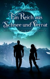 Ein Reich aus Schnee und Verrat