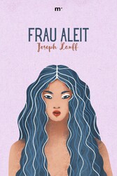 Frau Aleit: Liebesroman