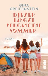 Dieser längst vergangene Sommer