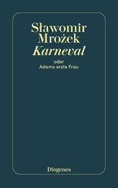 Karneval oder Adams erste Frau