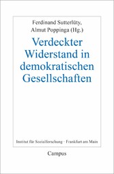 Verdeckter Widerstand in demokratischen Gesellschaften