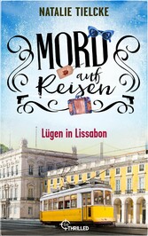 Mord auf Reisen - Lügen in Lissabon