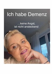 Ich habe Demenz