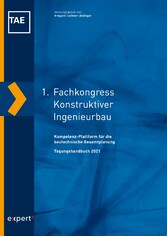 1. Fachkongress Konstruktiver Ingenieurbau