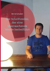 Der Schriftsteller, der eine überraschende Wende herbeiführt