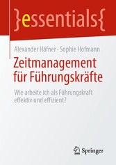 Zeitmanagement für Führungskräfte