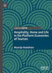 Hospitality, Home and Life in the Platform Economies of Tourism