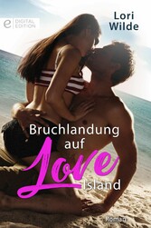 Bruchlandung auf Love Island