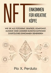 NFT - Einkommen für kreative Köpfe