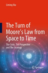 The Turn of Moore's Law from Space to Time