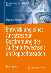 Entwicklung eines Ansatzes zur Bestimmung des Außenluftwechsels an Doppelfassaden