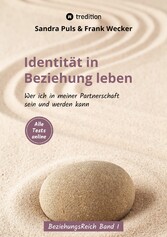 Identität in Beziehung leben