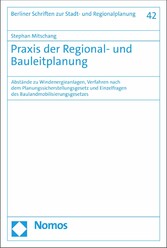 Praxis der Regional- und Bauleitplanung