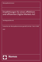 Empfehlungen für einen effektiven und effizienten Digital Markets Act