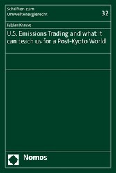 U.S. Emissions Trading and what it can teach us for a Post-Kyoto World