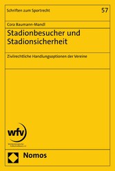 Stadionbesucher und Stadionsicherheit