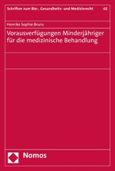 Vorausverfügungen Minderjähriger für die medizinische Behandlung