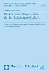 Die Corporate Governance der Bankaktiengesellschaft