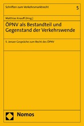 ÖPNV als Bestandteil und Gegenstand der Verkehrswende