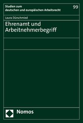 Ehrenamt und Arbeitnehmerbegriff