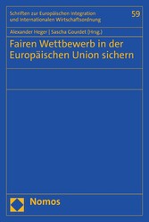 Fairen Wettbewerb in der Europäischen Union sichern