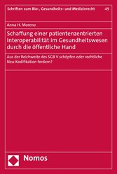 Schaffung einer patientenzentrierten Interoperabilität im Gesundheitswesen durch die öffentliche Hand