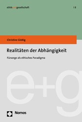 Realitäten der Abhängigkeit