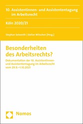 Besonderheiten des Arbeitsrechts?