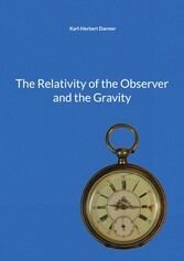 The Relativity of the Observer and the Gravity