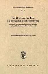 Das Kirchenamt im Recht der gesetzlichen Unfallversicherung.