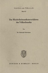 Das Minderheitenschutzverfahren des Völkerbundes.