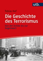 Die Geschichte des Terrorismus