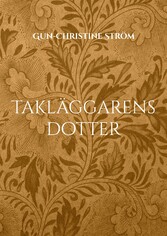 Takläggarens dotter