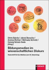 Bildungsmedien im wissenschaftlichen Diskurs