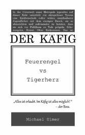 Der Käfig