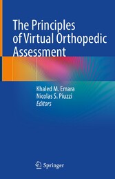 The Principles of Virtual Orthopedic Assessment