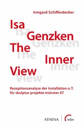 Isa Genzken 'The Inner View'