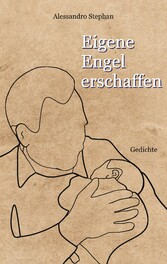 Eigene Engel erschaffen