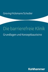 Die barrierefreie Klinik