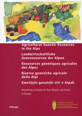 Agricultural Genetic Resources in the Alps e/d/f/i/sl