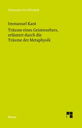 Träume eines Geistersehers, erläutert durch Träume der Metaphysik