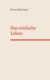 Das einfache Leben