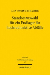 Standortauswahl für ein Endlager für hochradioaktive Abfälle