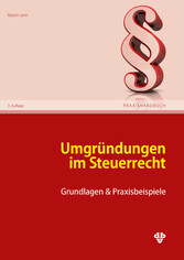 Umgründungen im Steuerrecht (Ausgabe Österreich)