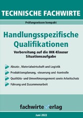 Technische Fachwirte - Handlungsspezifische Qualifikationen