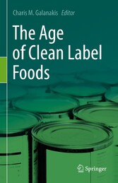 The Age of Clean Label Foods