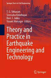 Theory and Practice in Earthquake Engineering and Technology