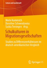 Schulkulturen in Migrationsgesellschaften