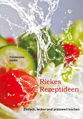 Riekes Rezeptideen